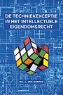 De techniekexceptie in het intellectuele eigendomsrecht