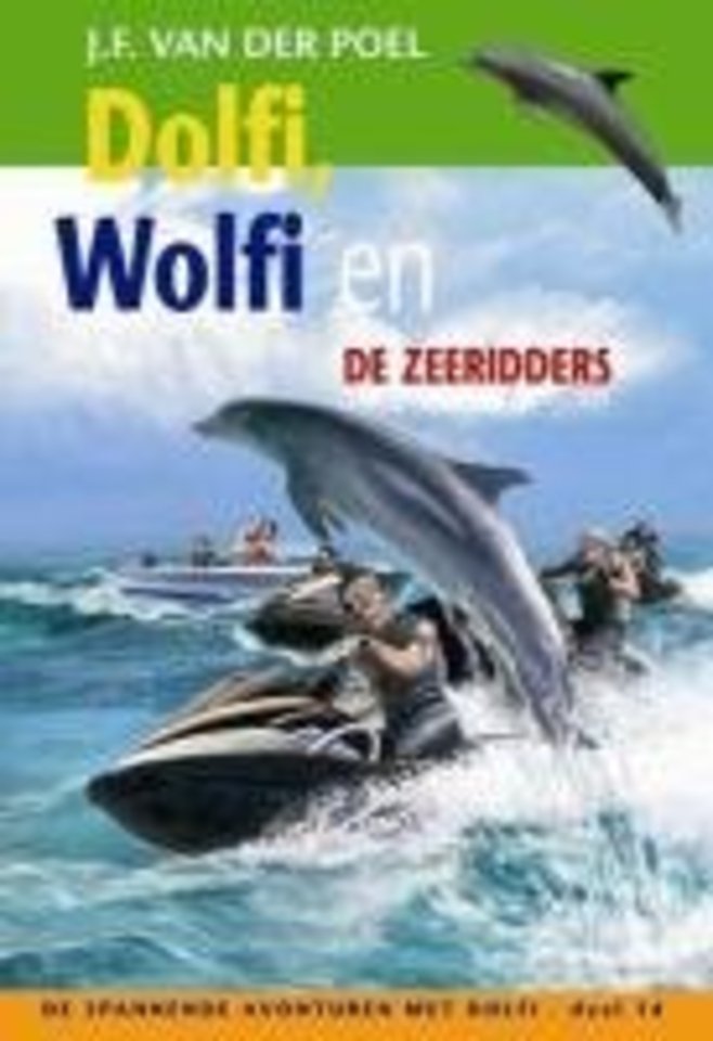 Dolfi, Wolfi en de zeeridders