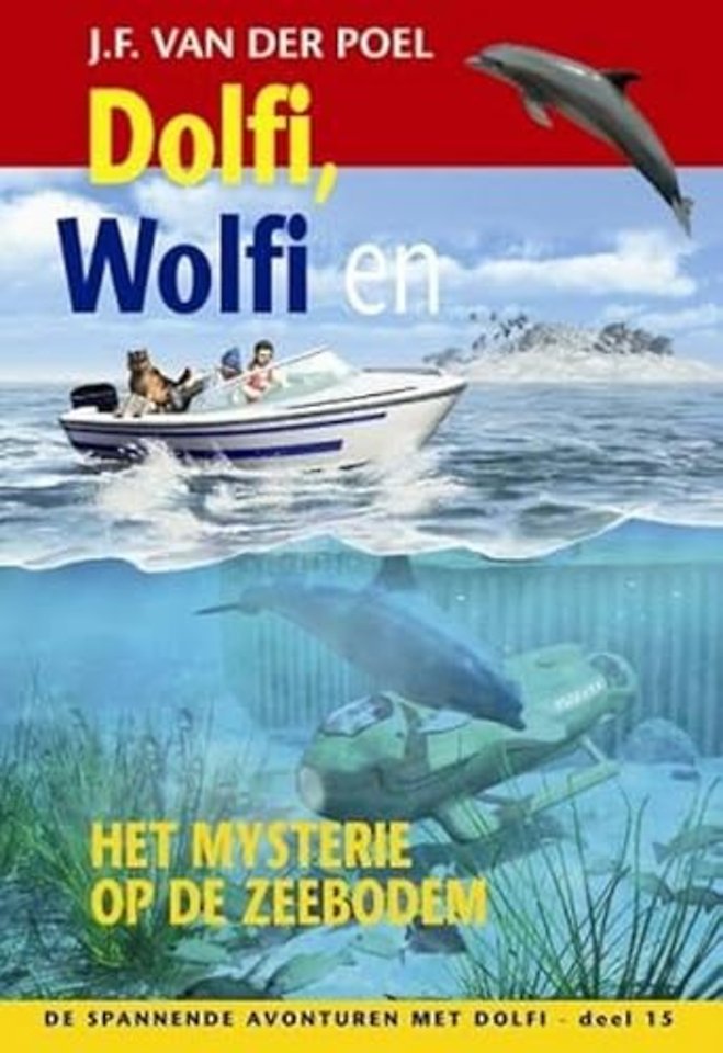 Dolfi wolfi en het mysterie op de zeebodem