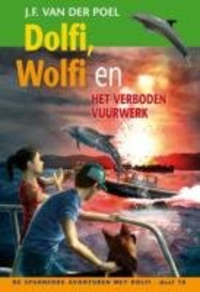 Dolfi, Wolfi en het verboden vuurwerk