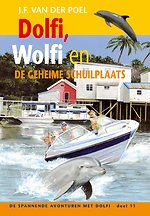Dolfi, Wolfi en de geheime schuilplaats