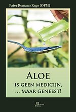 Aloe is geen medicijn ... maar geneest! Aloe is geen medicijn ... maar geneest!