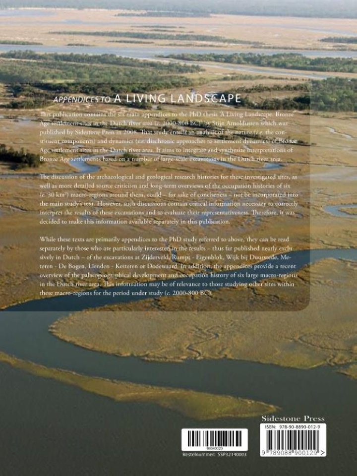 Appendices to: A living landscape