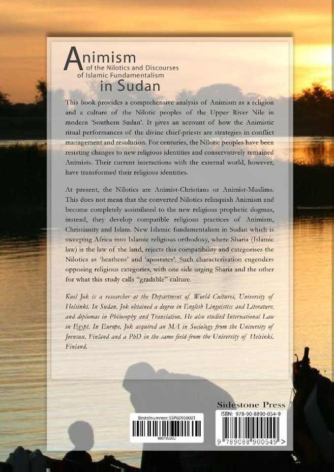 Animism of the Nilotics and discourses of Islamic fundamentalism in Sudan