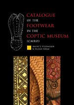 Catalogue of the footwear in the Coptic Museum (Cairo)