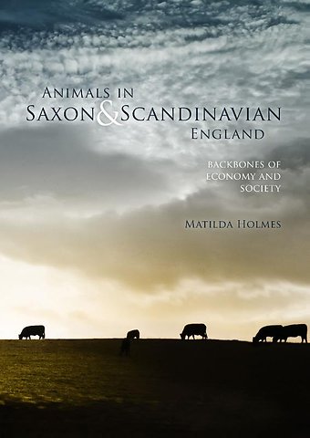 Animals in Saxon and Scandinavian England