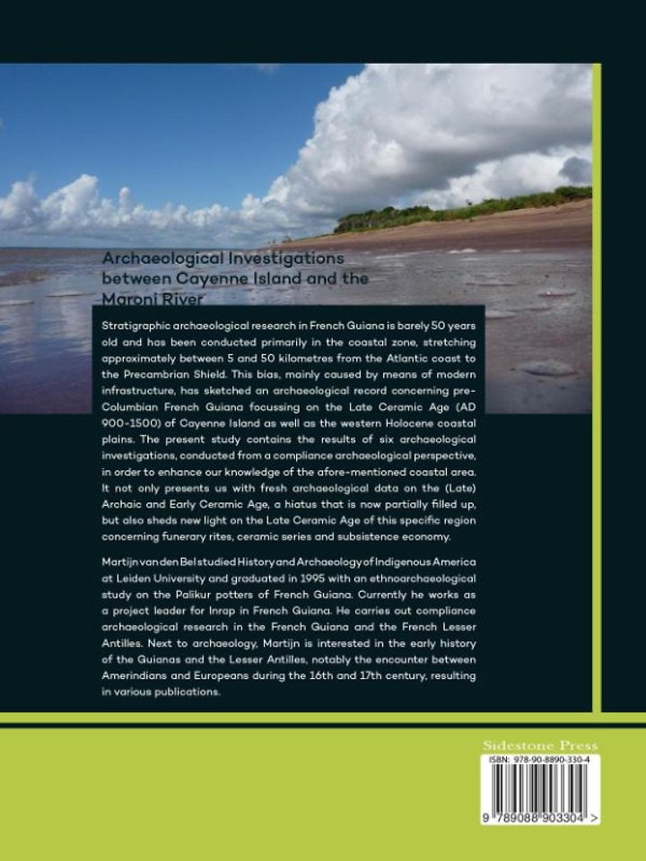 Archaeological investigations between Cayenne Island and the Maroni River