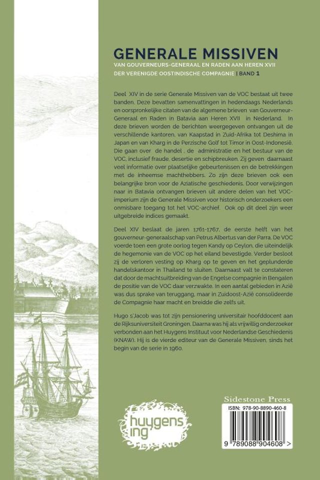 Generale Missiven van Gouverneurs-Generaal en Raden aan Heren XVII der Verenigde Oostindische Compagnie 14: 1761-1767 - Band 1