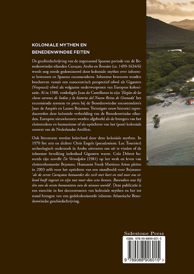 Koloniale mythen en Benedenwindse feiten