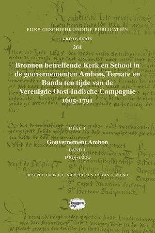 Bronnen betreffende Kerk en School in de gouvernementen Ambon, Ternate en Banda ten tijde van de Verenigde Oost-Indische Compagnie (VOC), 1605-1791
