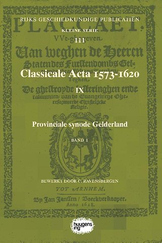 Classicale Acta 1573-1620 IX Band 1
