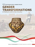 Gender Transformations in Prehistoric and Archaic Societies