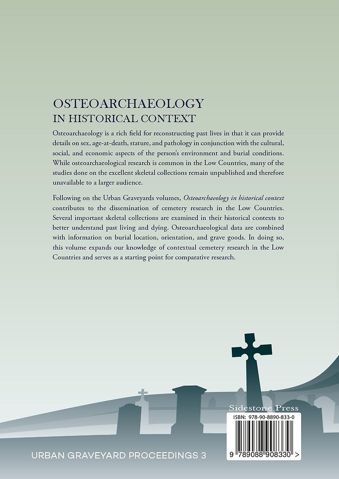 Osteoarchaeology in historical context