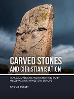 Carved stones and Christianisation