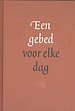 Een gebed voor elke dag