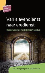 Van slavendienst naar eredienst