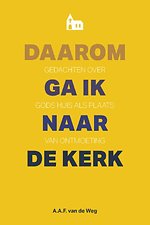 Daarom ga ik naar de kerk