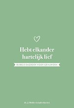 Hebt elkander hartelijk lief