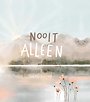 Nooit alleen