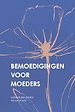 Bemoedigingen voor moeders