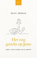 Het oog gericht op Jezus