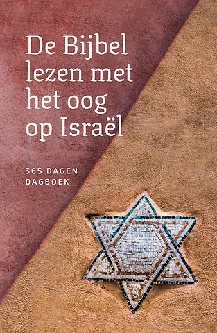 De Bijbel lezen met het oog op Israël