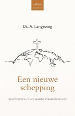 Een nieuwe schepping