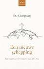 Een nieuwe schepping