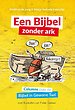 Een Bijbel zonder Ark