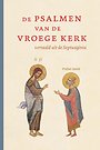 De Psalmen van de vroege kerk De Psalmen van de vroege kerk