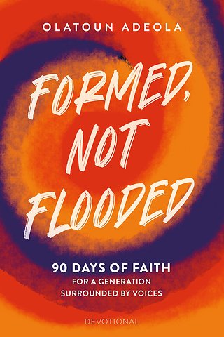 Formed, not Flooded