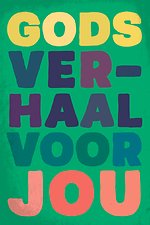 Gods verhaal voor jou