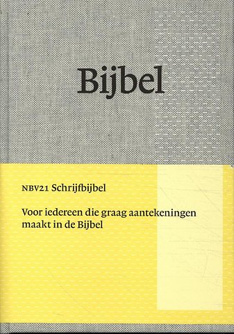 Bijbel NBV21 Schrijfbijbel