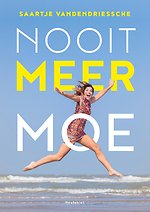 Nooit meer moe