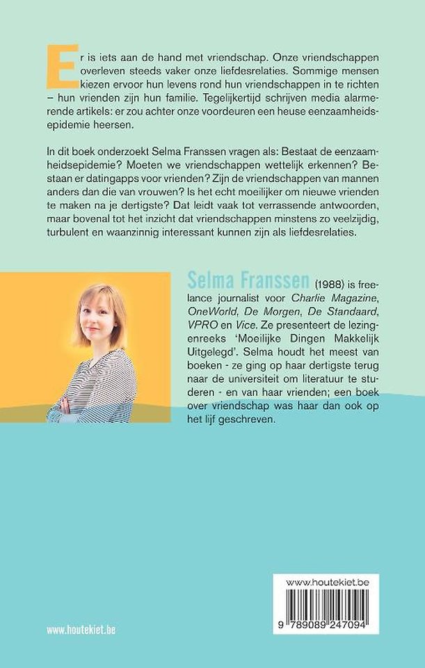 Vriendschap in tijden van eenzaamheid