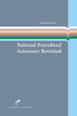 National Procedural Autonomy Revisited