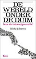 De wereld onder de duim De wereld onder de duim