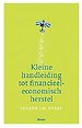 Kleine handleiding tot financieel-economisch herstel