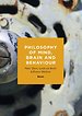 Philosophy of mind, brain and behaviour