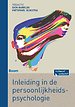 Inleiding in de persoonlijkheidspsychologie Inleiding in de persoonlijkheidspsychologie