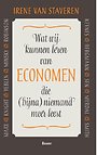Wat wij kunnen leren van economen die (bijna) niemand meer leest