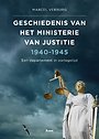 Geschiedenis van het Ministerie van Justitie 1940-1945
