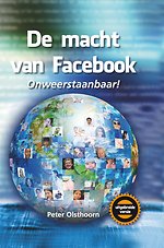De macht van Facebook: Onweerstaanbaar