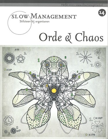 Slow Management 14. Orde en chaos