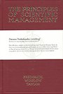 The Principles of Scientific Management - Nieuwe Nederlandse vertaling! The Principles of Scientific Management - Nieuwe Nederlandse vertaling!