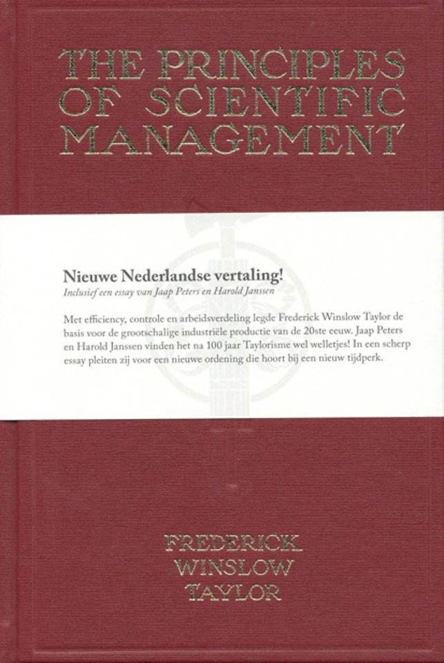 The Principles of Scientific Management - Nieuwe Nederlandse vertaling!