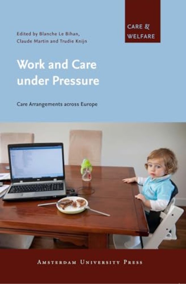 Work and Care under Pressure