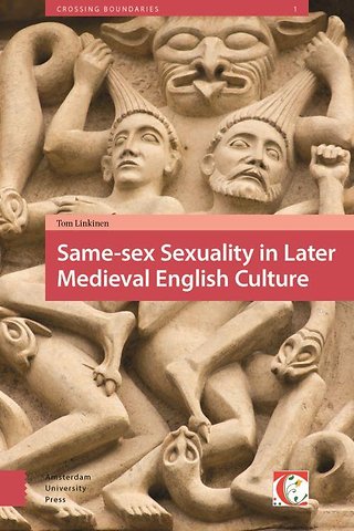 Same-sex Sexuality in Later Medieval English Culture