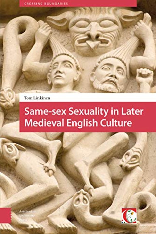 Same-sex Sexuality in Later Medieval English Culture