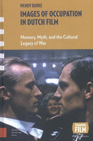 Images of Occupation in Dutch Film